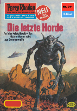 Kurt Mahr: Perry Rhodan 991: Die letzte Horde