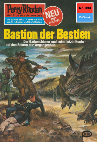 Peter Terrid: Perry Rhodan 993: Bastion der Bestien