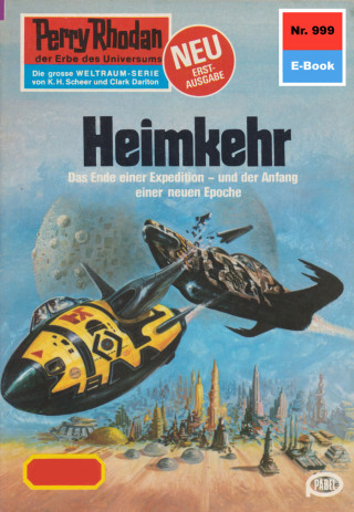 H.G. Francis: Perry Rhodan 999: Heimkehr