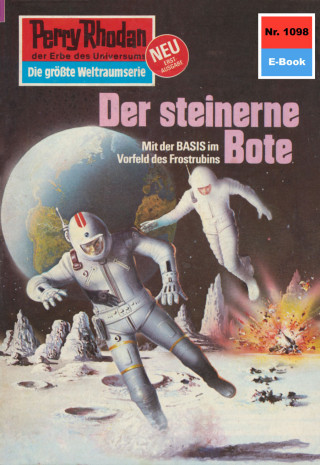 Kurt Mahr: Perry Rhodan 1098: Der steinerne Bote