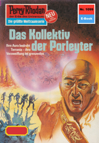 Kurt Mahr: Perry Rhodan 1099: Das Kollektiv der Porleyter