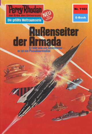 Detlev G. Winter: Perry Rhodan 1103: Außenseiter der Armada