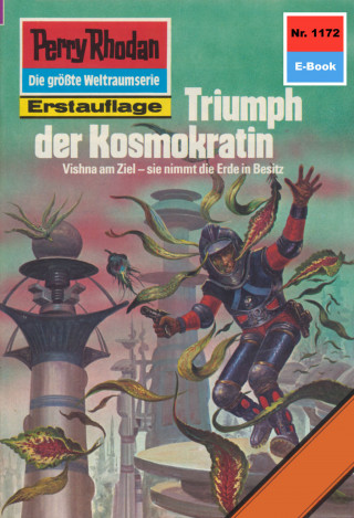 Arndt Ellmer: Perry Rhodan 1172: Triumph der Kosmokratin