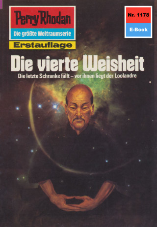 Kurt Mahr: Perry Rhodan 1178: Die vierte Weisheit