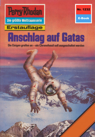 Kurt Mahr: Perry Rhodan 1232: Anschlag auf Gatas