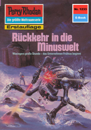 Kurt Mahr: Perry Rhodan 1233: Rückkehr in die Minuswelt