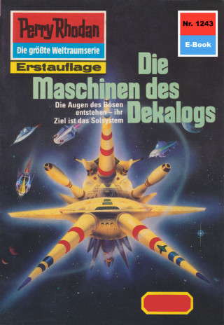 Peter Griese: Perry Rhodan 1243: Die Maschinen des Dekalogs