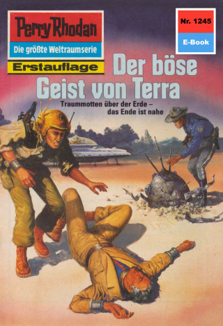 Kurt Mahr: Perry Rhodan 1245: Der böse Geist von Terra