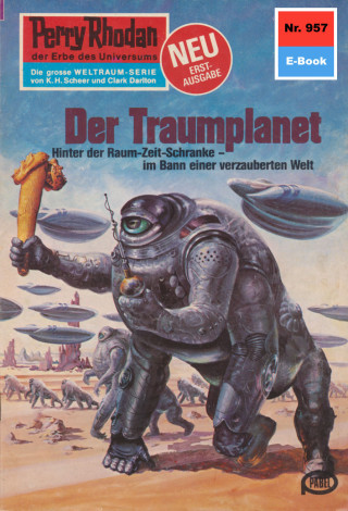 Kurt Mahr: Perry Rhodan 957: Der Traumplanet