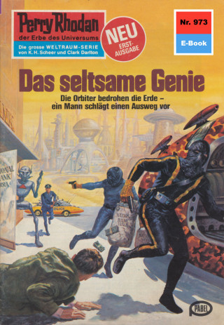 H.G. Francis: Perry Rhodan 973: Das seltsame Genie