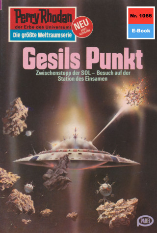 Ernst Vlcek: Perry Rhodan 1066: Gesils Punkt