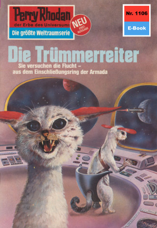 Kurt Mahr: Perry Rhodan 1106: Die Trümmerreiter