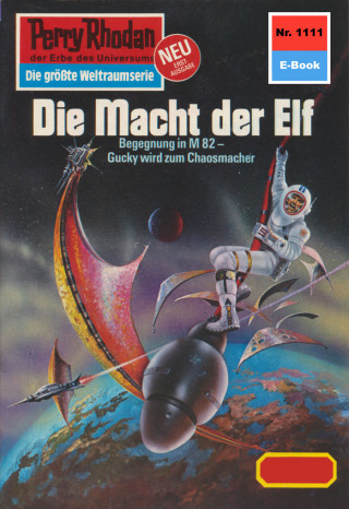 Horst Hoffmann: Perry Rhodan 1111: Die Macht der Elf