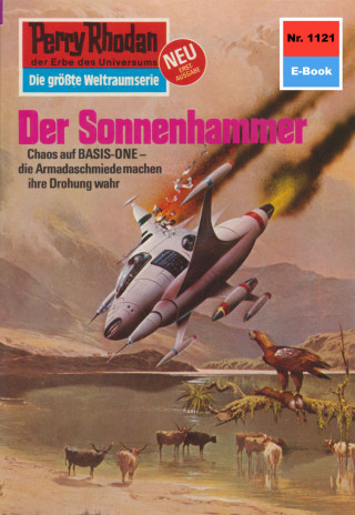 Kurt Mahr: Perry Rhodan 1121: Der Sonnenhammer