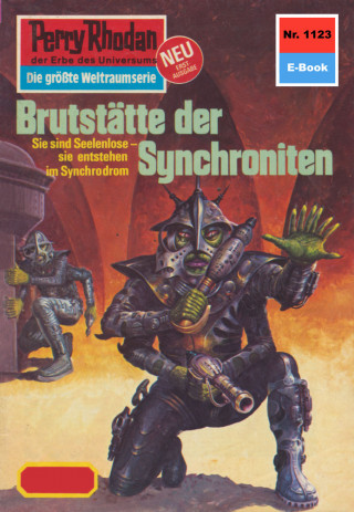 Ernst Vlcek: Perry Rhodan 1123: Brutstätte der Synchroniten