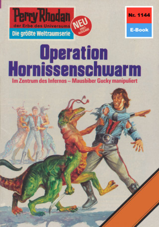 H.G. Francis: Perry Rhodan 1144: Operation Hornissenschwarm