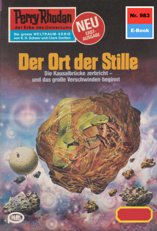 Clark Darlton: Perry Rhodan 983: Der Ort der Stille