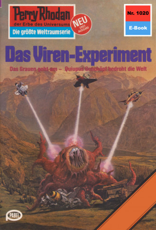 William Voltz: Perry Rhodan 1020: Das Viren-Experiment