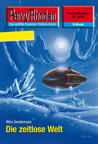 Wim Vandemaan: Perry Rhodan 2571: Die zeitlose Welt