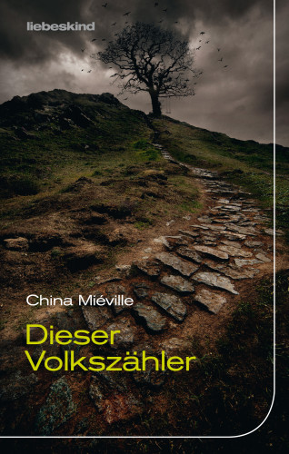 China Miéville: Dieser Volkszähler