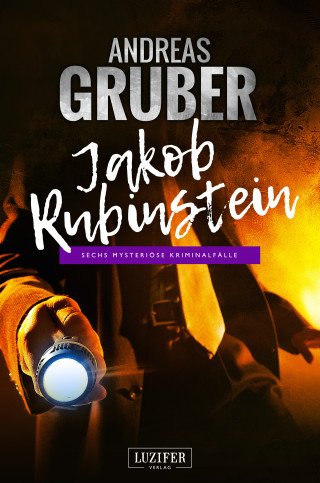 Andreas Gruber: JAKOB RUBINSTEIN