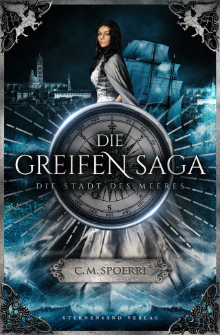 C. M. Spoerri: Die Greifen-Saga (Band 3): Die Stadt des Meeres