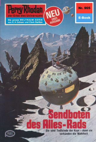 H.G. Francis: Perry Rhodan 905: Sendboten des Alles-Rads