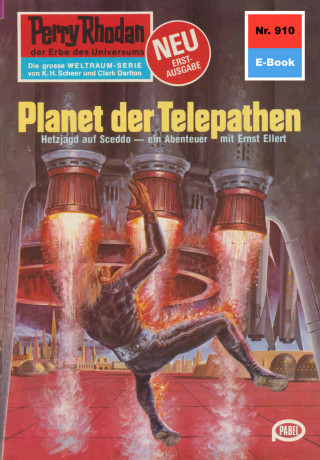 Clark Darlton: Perry Rhodan 910: Planet der Telepathen