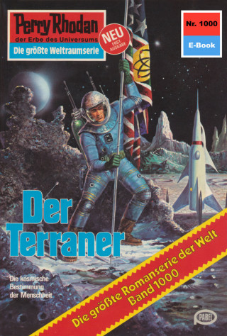 William Voltz: Perry Rhodan 1000: Der Terraner