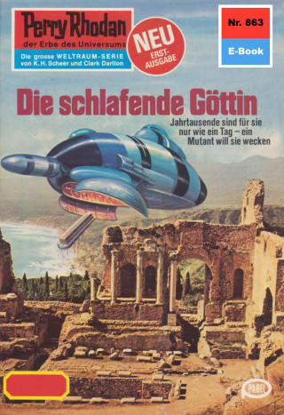 H.G. Francis: Perry Rhodan 863: Die schlafende Göttin