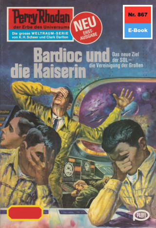 H.G. Francis: Perry Rhodan 867: Bardioc und die Kaiserin