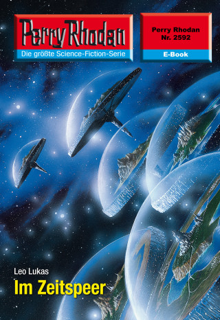 Leo Lukas: Perry Rhodan 2592: Im Zeitspeer