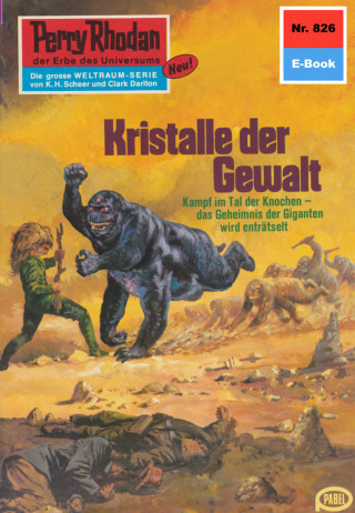 H.G. Francis: Perry Rhodan 826: Kristalle der Gewalt