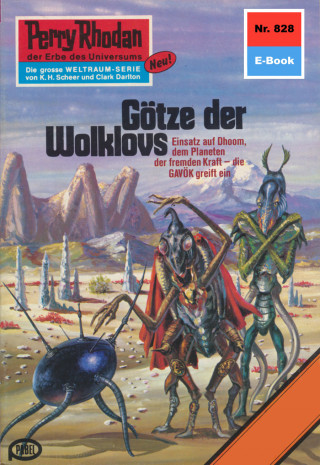 Kurt Mahr: Perry Rhodan 828: Götze der Wolklovs