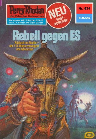 Ernst Vlcek: Perry Rhodan 834: Rebell gegen ES