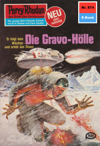 H.G. Francis: Perry Rhodan 874: Die Gravo-Hölle