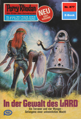 Kurt Mahr: Perry Rhodan 877: In der Gewalt des LARD