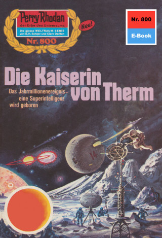 William Voltz: Perry Rhodan 800: Die Kaiserin von Therm