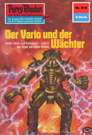 Ernst Vlcek: Perry Rhodan 814: Der Vario und der Wächter