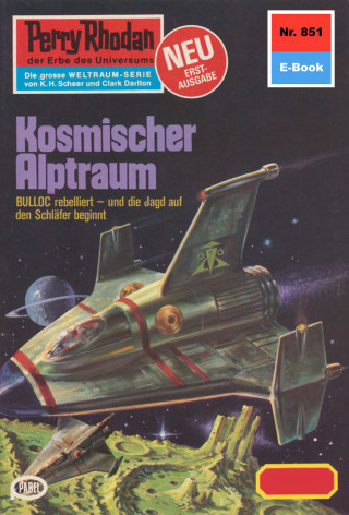 William Voltz: Perry Rhodan 851: Kosmischer Alptraum