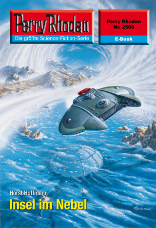 Horst Hoffmann: Perry Rhodan 2509: Insel im Nebel