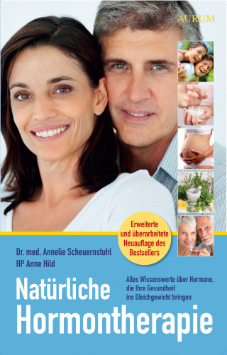 Annelie Scheuernstuhl, Anne Hild: Natürliche Hormontherapie