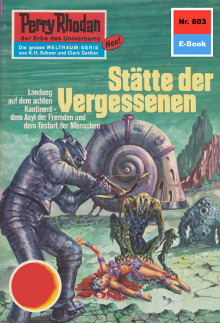 Ernst Vlcek: Perry Rhodan 803: Stätte der Vergessenen