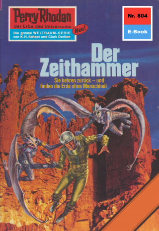 Kurt Mahr: Perry Rhodan 804: Der Zeithammer