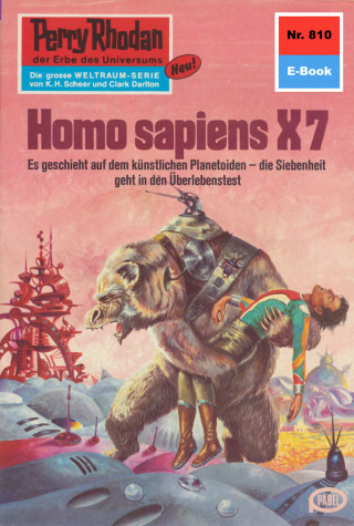 William Voltz: Perry Rhodan 810: Homo sapiens X7