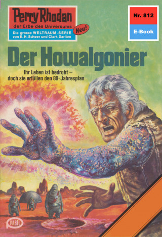 H.G. Francis: Perry Rhodan 812: Der Howalgonier