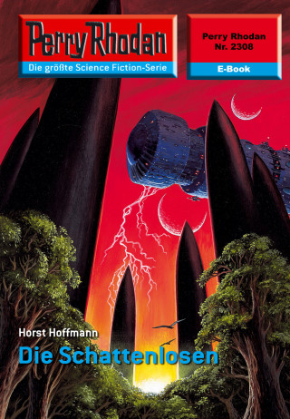 Horst Hoffmann: Perry Rhodan 2308: Die Schattenlosen