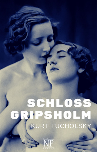 Kurt Tucholsky: Schloss Gripsholm