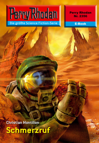 Christian Montillon: Perry Rhodan 2356: Schmerzruf