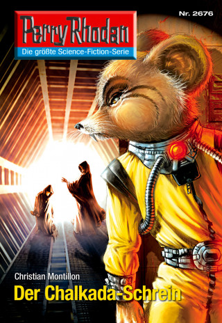 Christian Montillon: Perry Rhodan 2676: Der Chalkada-Schrein